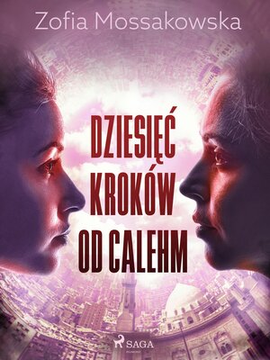 cover image of Dziesięć kroków od Calehm